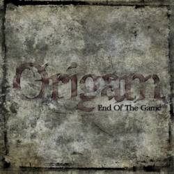 Origam : End of the Game